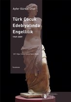 Türk Çocuk Edebiyatında Engellilik 1969 - 2009