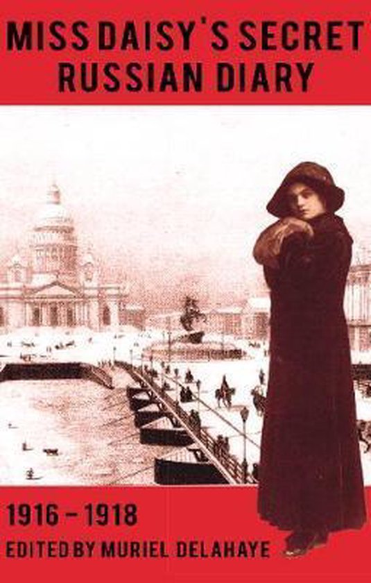 Miss Daisy's Secret Russian Diary, Muriel deleHaye | 9781788033176 ...
