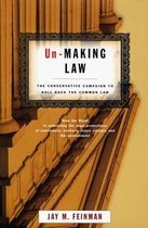Unmaking Law