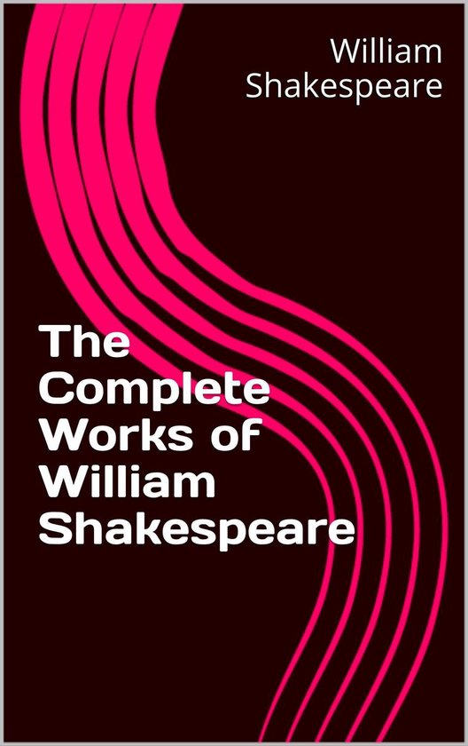 The Complete Works of William Shakespeare - cover