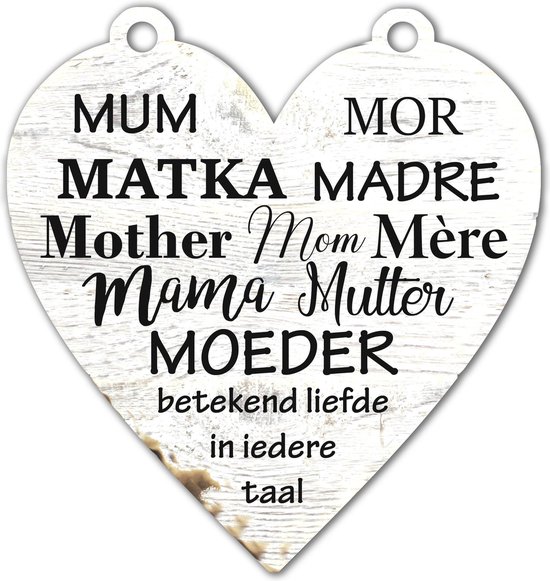 Spreukenbordje: Moeder betekend liefde in iedere taal