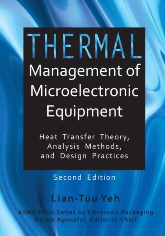 Electronic Packaging Thermal Management of Microelectronic Equipment