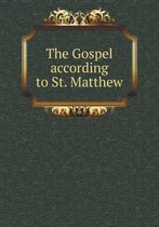 The Gospel according to St. Matthew