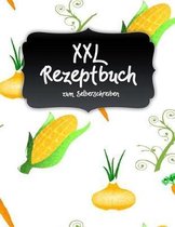 XXL Rezeptbuch zum Selberschreiben