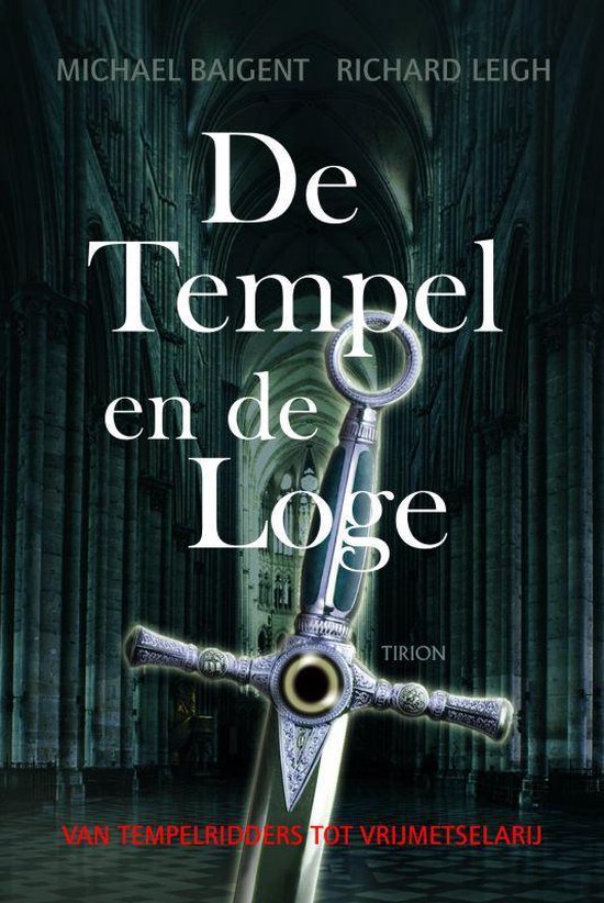 Cover van het boek 'De tempel en de loge' van Richard Leigh en Michael Baigent