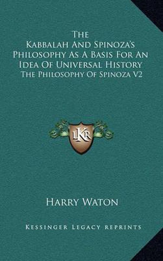 The Kabbalah and Spinoza's Philosophy as a Basis for an Idea of Universal History