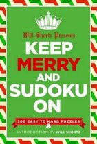 Will Shortz Presents Keep Merry and Sudoku On