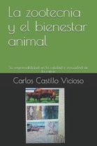 La zootecnia y el bienestar animal