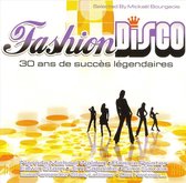 Fashion Disco: 30 Ans de Succes Legendaires