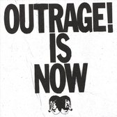 Outrage! Is Now