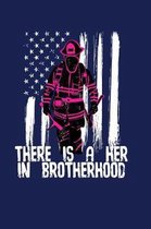 There is a Her in Brotherhood