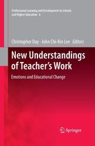 Professional Learning and Development in Schools and Higher Education 100 - New Understandings of Teacher's Work