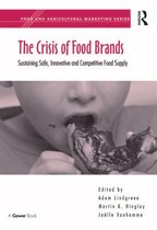 Food and Agricultural Marketing - The Crisis of Food Brands