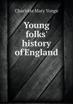 Young folks' history of England
