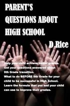 Parent's Questions about High School