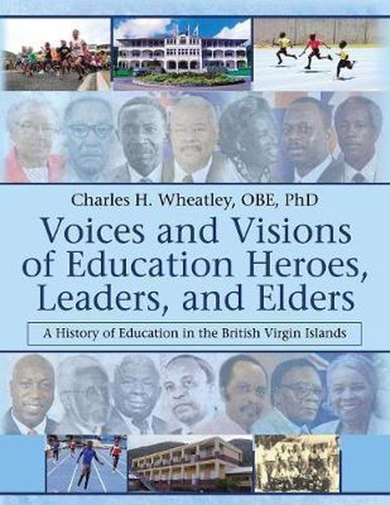 Voices and Visions of Education Heroes, Leaders, and Elders - cover