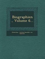 Biographien, Volume 6...