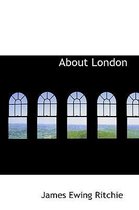 About London