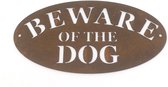 Beware of the Dog Spreukbord Roest Waarschuwingsbord Hond