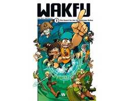 Wakfu Manga 1 - Wakfu Manga - Volume 1 - The Quest for the Six Eliatrope Dofus