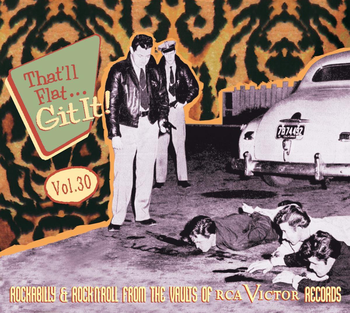 That'll Flat Git It 30: Rockabilly & Rock 'N' Roll From the Vaults of Rca