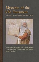 New Light on the Visions of Anne C. Emmerich- Mysteries of the Old Testament