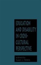 Education and Disability in Cross-cultural Perspective