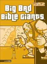 2:52 - Big Bad Bible Giants
