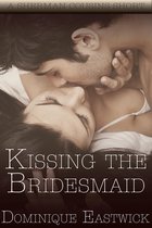 Sherman Family Series 2.5 - Kissing The Bridesmaid