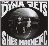 Dyna Jets - She's Magnetic (10" LP)