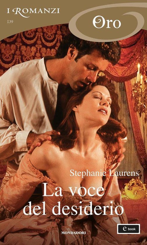 Serie Cynster 11 La Voce Del Desiderio I Romanzi Oro Ebook Stephanie Laurens