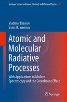 Springer Series on Atomic, Optical, and Plasma Physics 108 - Atomic and Molecular Radiative Processes