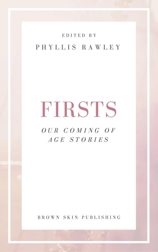 Firsts, Our Coming of Age Stories - cover