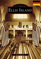 Images of America - Ellis Island (German version)
