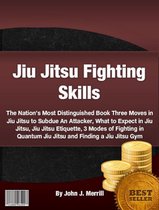 Jiu Jitsu Fighting Skills