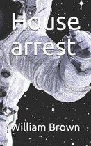 House Arrest