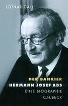 Der Bankier. Hermann Josef Abs
