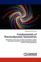 Fundamentals of Thermodynamic Geometries