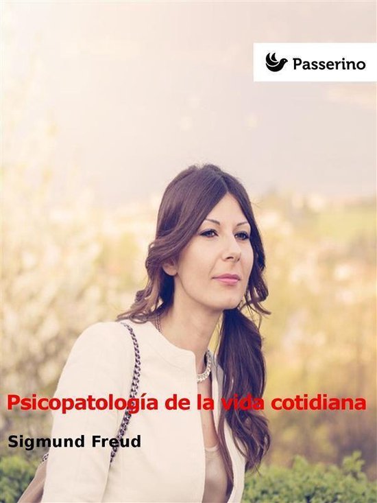 Psicopatología de la vida cotidiana - cover