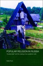 Routledge Studies in the History of Russia and Eastern Europe- Popular Religion in Russia