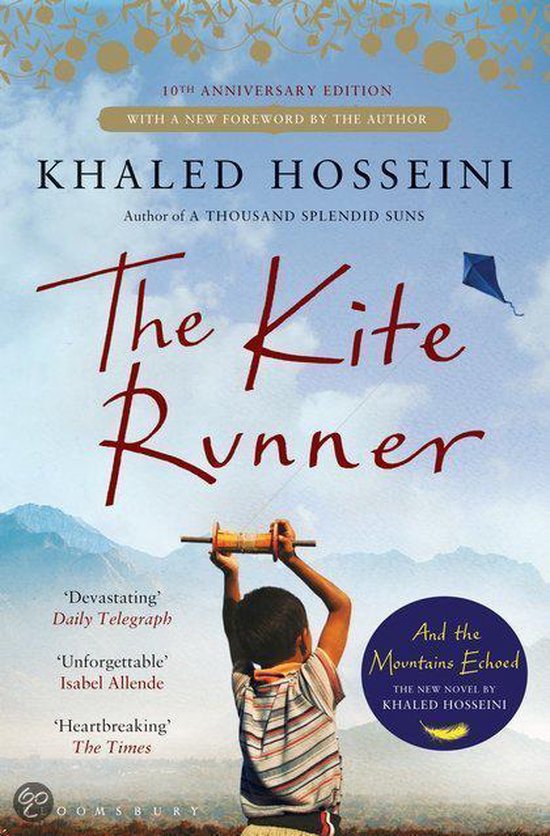 The Kite Runner. 10th Anniversary Edition