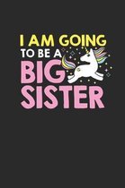 I'm Going To Be A Big Sister