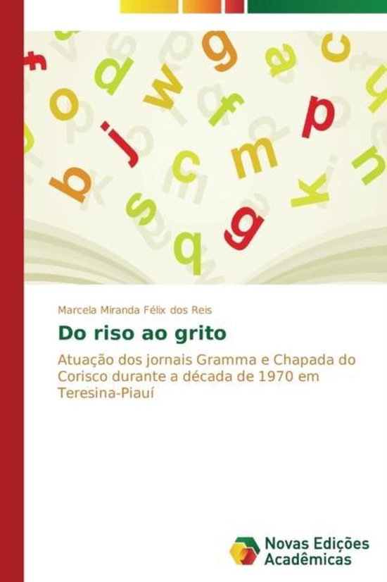 Do Riso Ao Grito