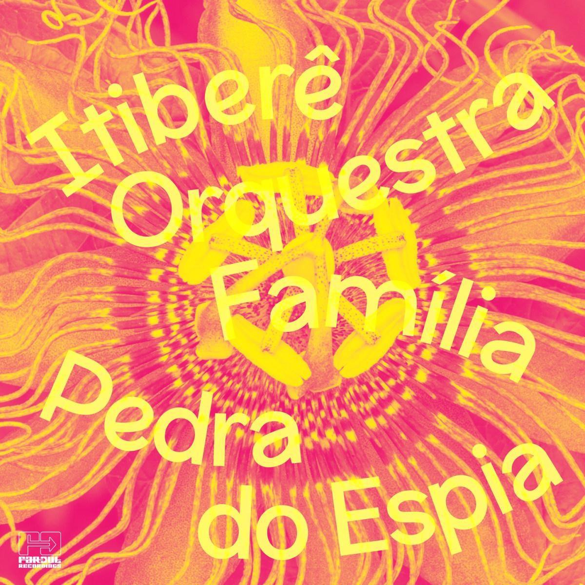 Itibere Orquestra Fam'lia - Pedra Do Espia (CD)