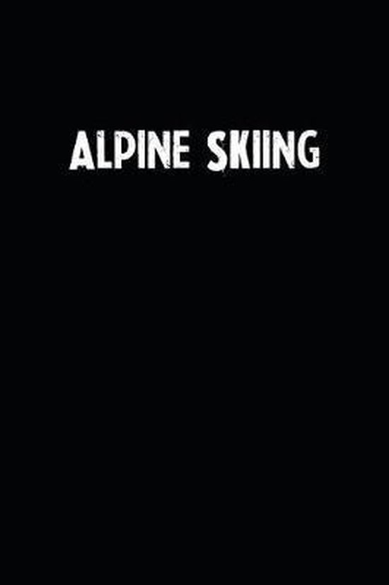 Alpine Skiing, Unikks Publishing 9781097767052 Boeken