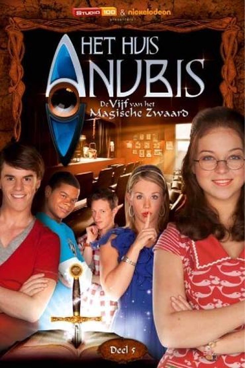 Het Huis Anubis: De Vijf Van Het Magische Zwaard - Deel 5 (Seizoen 6: Deel 2)
