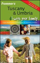 Frommer's Tuscany And Umbria With Your Family