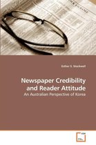 Newspaper Credibility and Reader Attitude