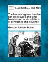 The law relating to actionable non-disclosure