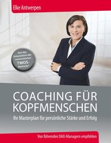 Edition Business - Coaching für Kopfmenschen